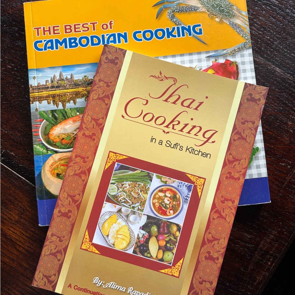 Thai Cooking in a Sufi's Kitchen Cookbook and The Best of Cambodian Cooking